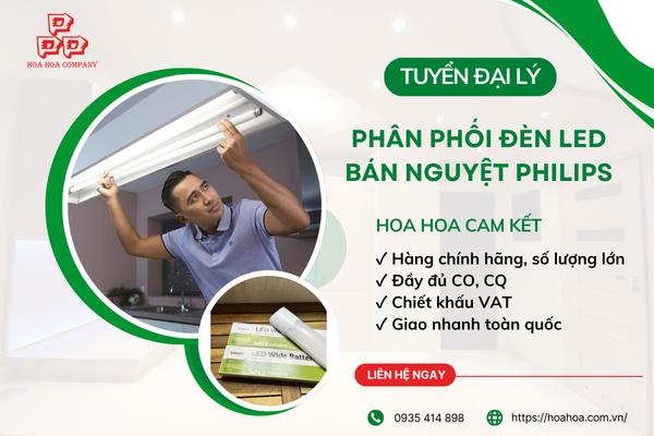  Tuyển đại lý phân phối đèn bán nguyệt Philips chính hãng