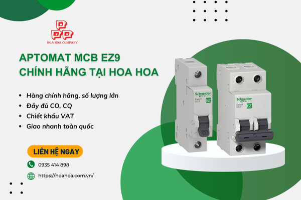  Aptomat MCB EZ9 chính hãng giá tốt tại Hoa Hoa