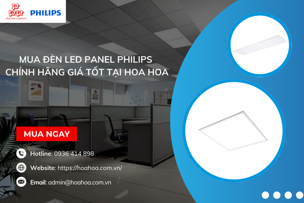 Mua đèn LED Panel Philips chính hãng giá tốt tại Hoa Hoa