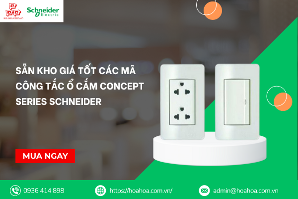  Sẵn kho giá tốt các mã Công tắc ổ cắm Concept Series Schneider