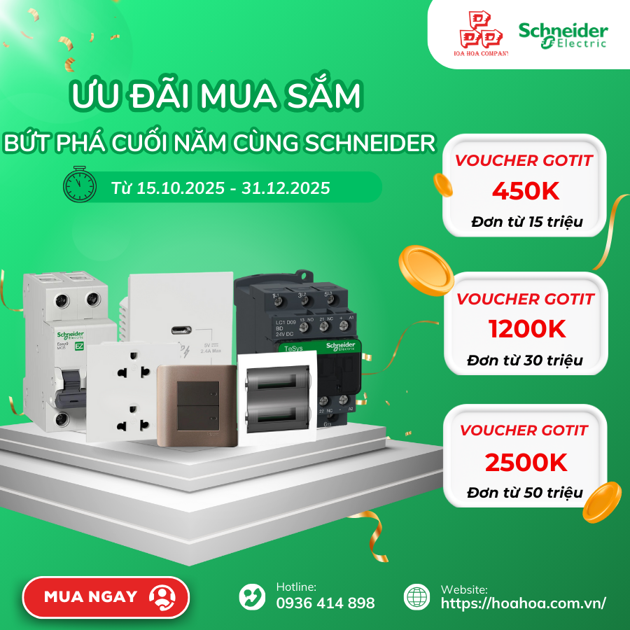 Ưu đãi mua sắm cuối năm khi mua thiết bị Schneider tại Hoa Hoa Ưu đãi mua sắm cuối năm khi mua thiết bị Schneider tại Hoa Hoa