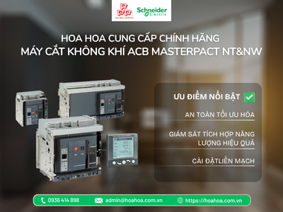 Hoa-Hoa-cung-cap-chinh-hang-may-cat-khong-khi-ACB-MasterPact-NT-NW