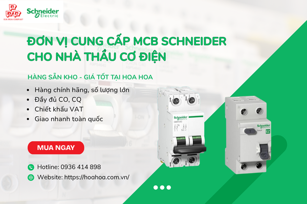  Đơn vị cung cấp MCB Schneider cho nhà thầu cơ điện
