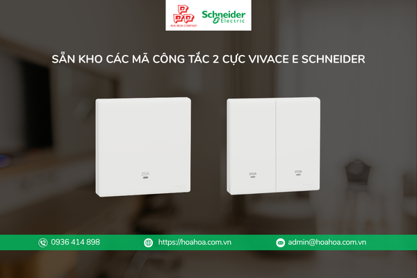  Sẵn kho các mã công tắc 2 cực Vivace E Schneider
